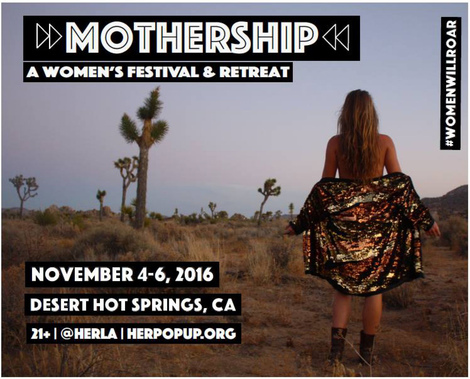 Mothership Her/LA's Festival & Retreat for Women For Women Los